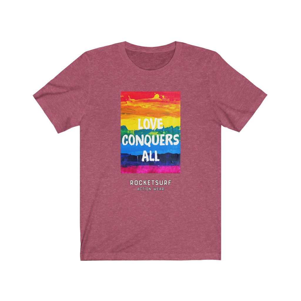 Love Conquers All Unisex Short Sleeve Tee