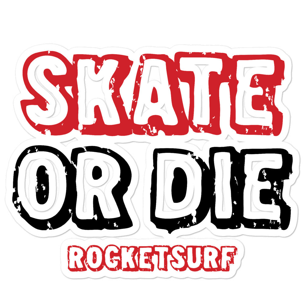 Bubble-free stickers Skate or Die