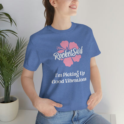 Good Vibrations Unisex Short Sleeve Tee