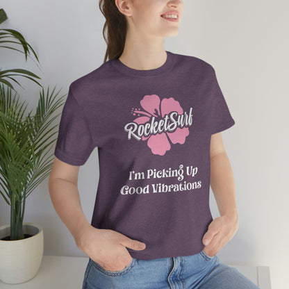 Good Vibrations Unisex Short Sleeve Tee