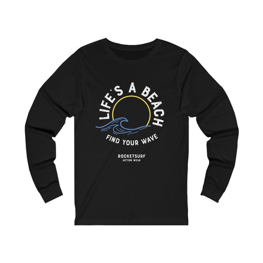 Life's A Beach Find Your Wave Unisex Long Sleeve Tee