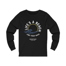 Charger l&#39;image dans la galerie, Life&#39;s A Beach Find Your Wave Unisex Long Sleeve Tee