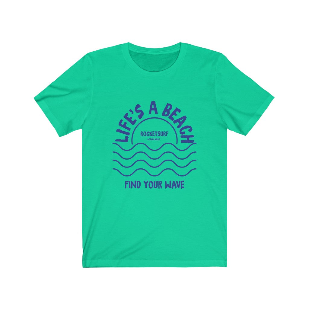 Life's A Beach Front-Side Waves Unisex Short Sleeve Tee