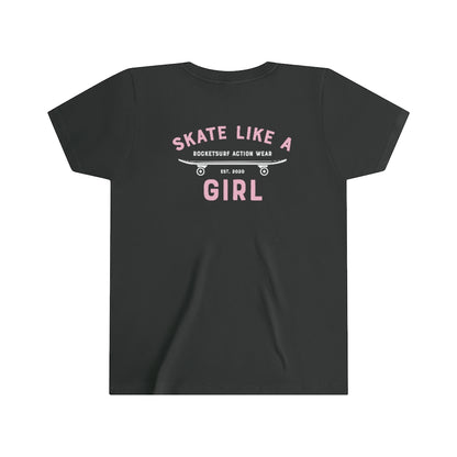Skate Like A Girl Youth Short Sleeve White Lettering - Backside Print
