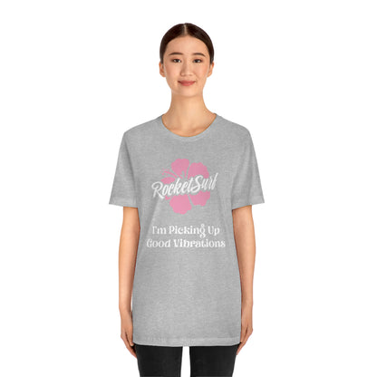 Good Vibrations Unisex Short Sleeve Tee