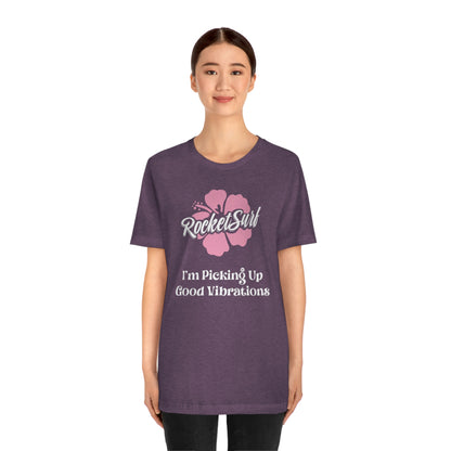 Good Vibrations Unisex Short Sleeve Tee