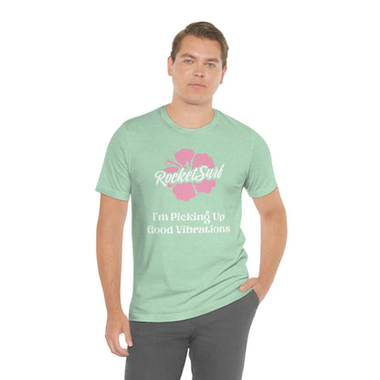 Good Vibrations Unisex Short Sleeve Tee