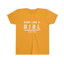 Load image into Gallery viewer, Surf Like A Girl Youth Short Sleeve Tee - White Lettering