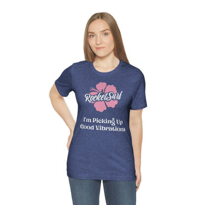Good Vibrations Unisex Short Sleeve Tee