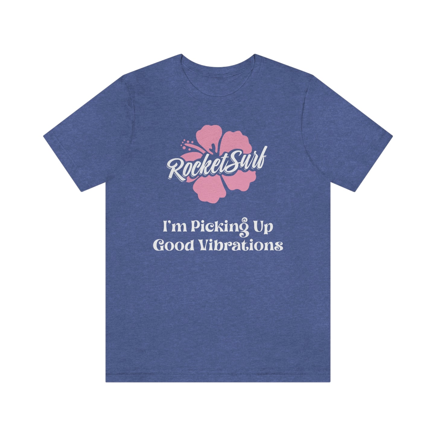 Good Vibrations Unisex Short Sleeve Tee