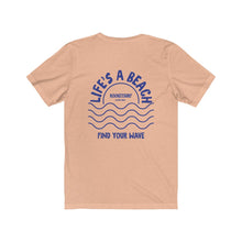 Charger l&#39;image dans la galerie, Life&#39;s A Beach Two-Sided Waves Unisex Short Sleeve Tee