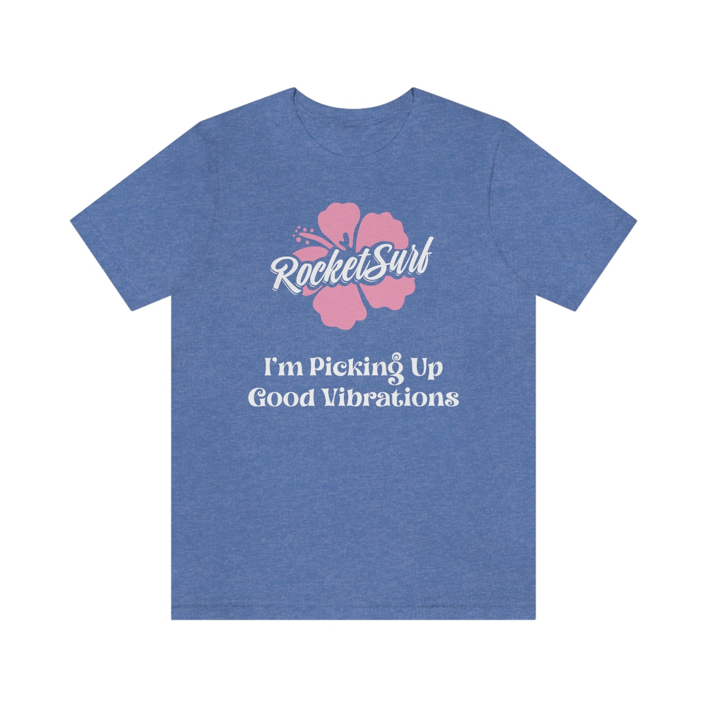 Good Vibrations Unisex Short Sleeve Tee