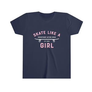 Skate Like A Girl Youth Short Sleeve White Lettering - Backside Print
