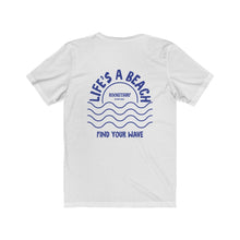 Load image into Gallery viewer, Life&#39;s A Beach Two-Sided Waves Unisex Short Sleeve Tee