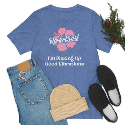 Good Vibrations Unisex Short Sleeve Tee