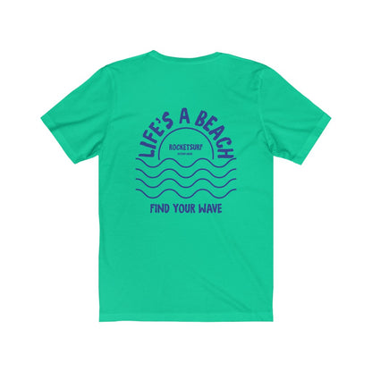 Life's A Beach Two-Sided Waves Unisex Short Sleeve Tee