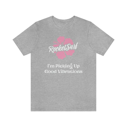 Good Vibrations Unisex Short Sleeve Tee