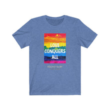 Load image into Gallery viewer, Love Conquers All Unisex Short Sleeve Tee