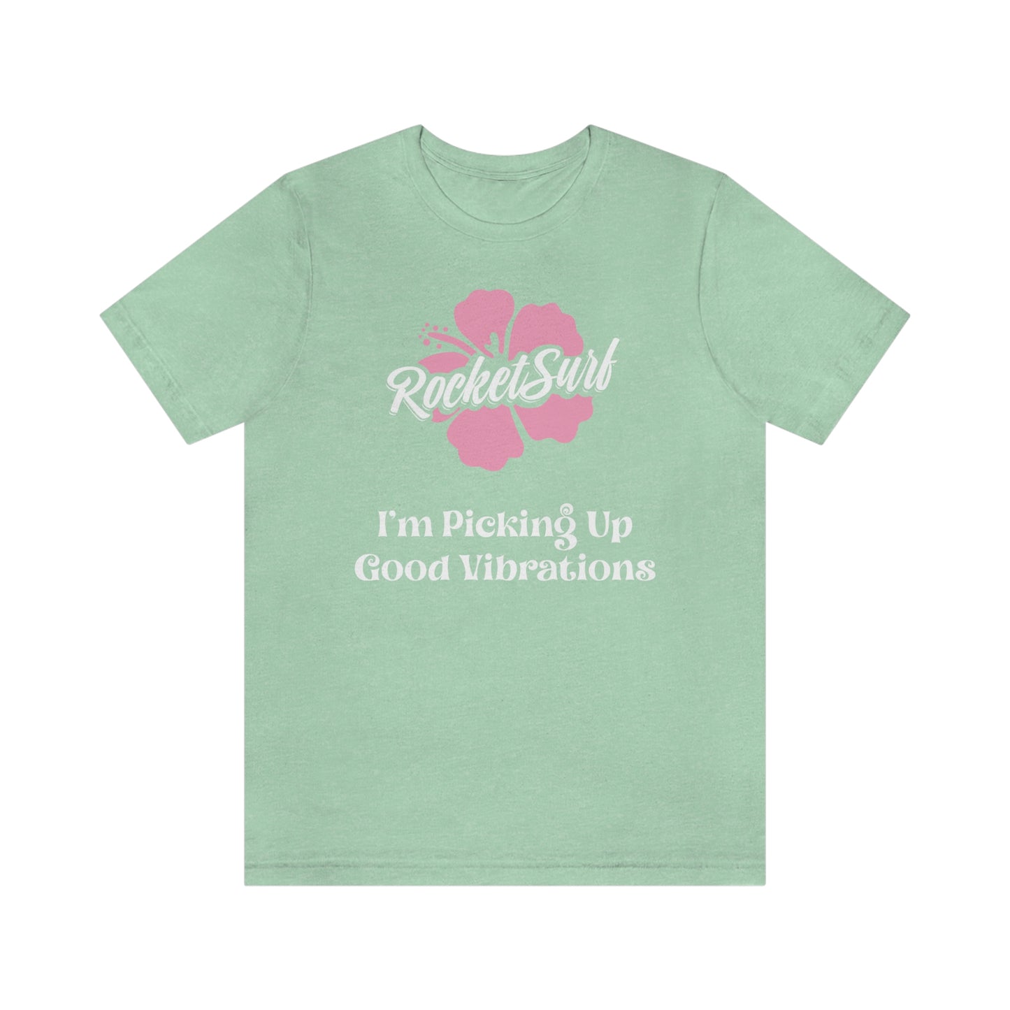 Good Vibrations Unisex Short Sleeve Tee