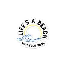 Carregar imagem no visualizador da galeria, Bubble-free stickers - Life&#39;s A Beach Find Your Wave