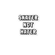 Carregar imagem no visualizador da galeria, Bubble-free stickers - Skater Not Hater