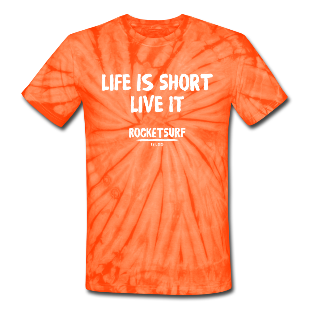 Unisex Tie Dye T-Shirt - Life Is Short Live it - spider orange