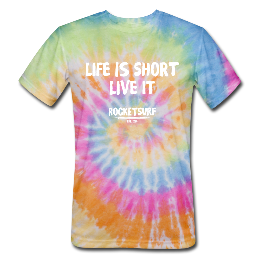 Unisex Tie Dye T-Shirt - Life Is Short Live it - rainbow